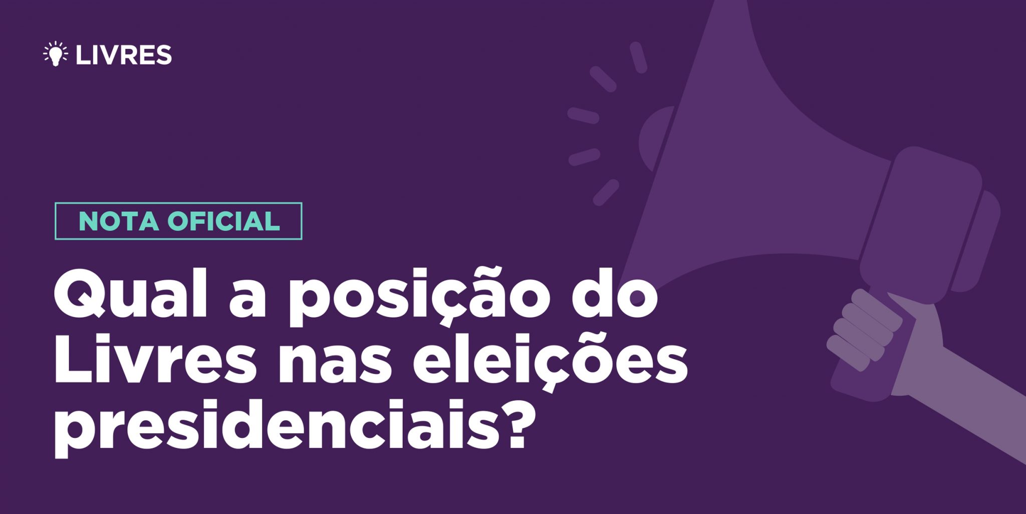 Qual a posição do Livres nas eleições presidenciais?