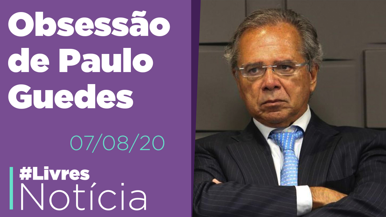 CPMF de Guedes e Lei do Gás