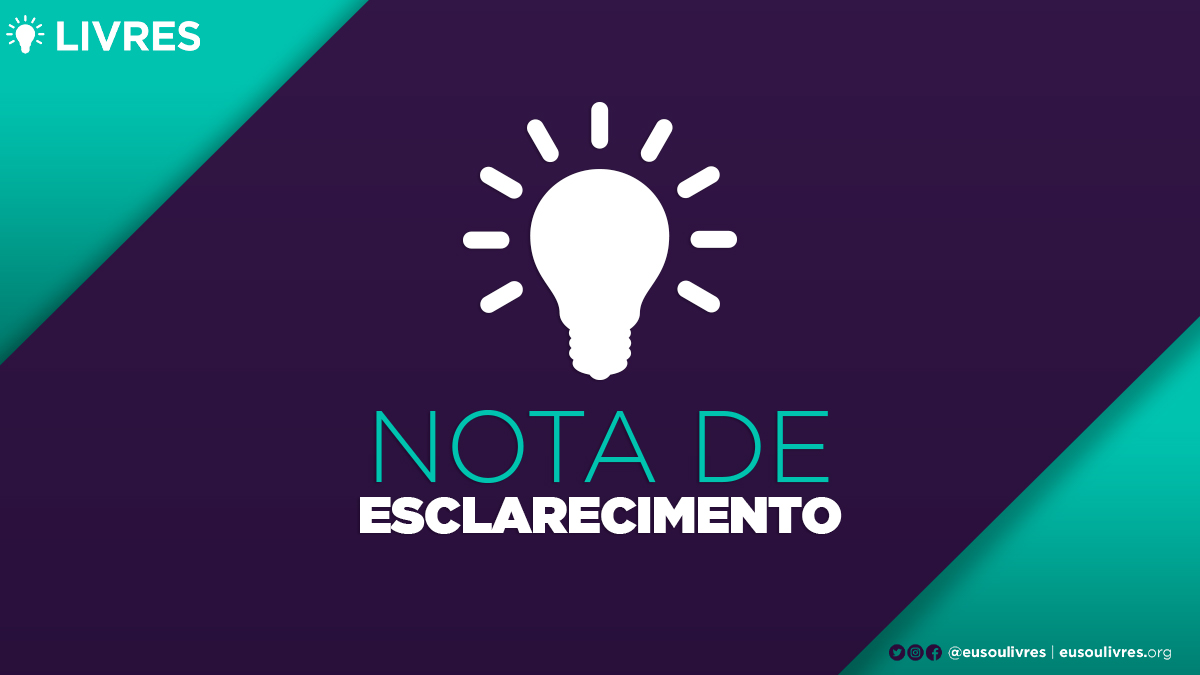 Nota de esclarecimento sobre as declarações de Luciano Bivar
