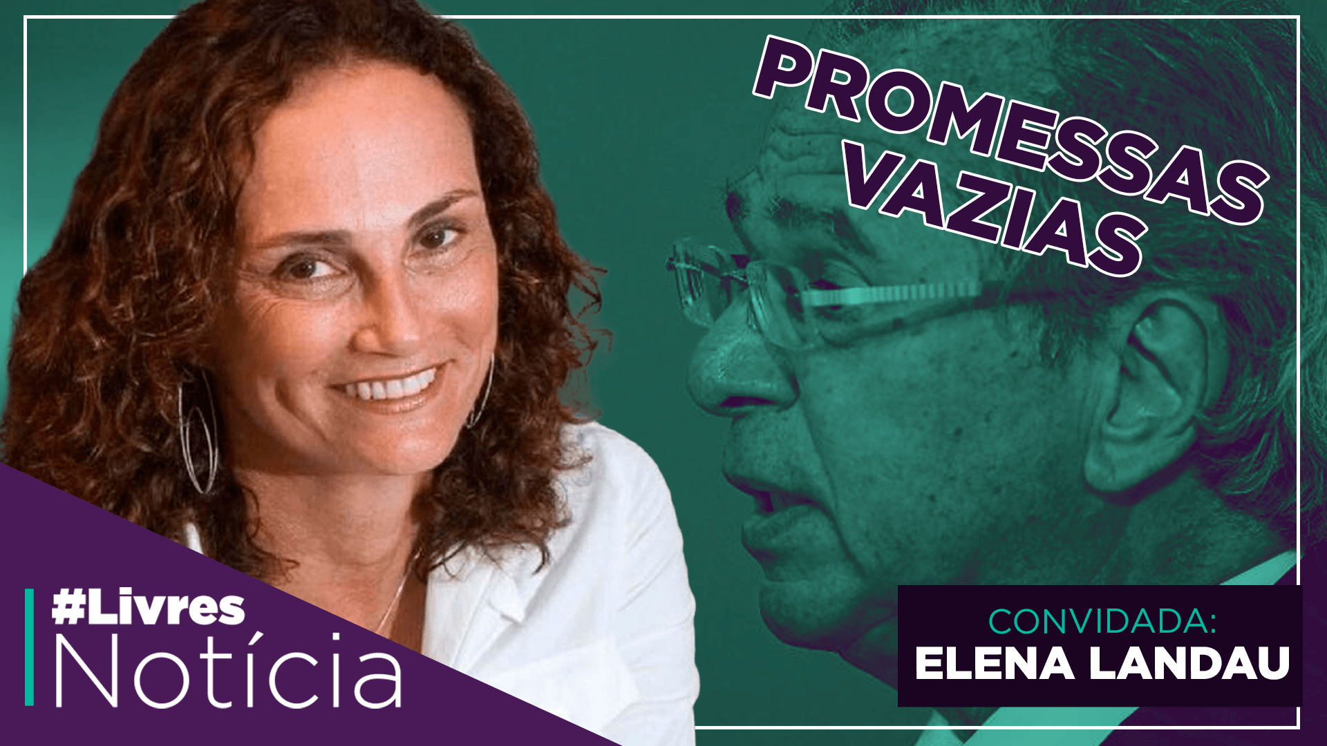 Os 90 dias de Paulo Guedes | Entrevista com Elena Landau no LivresNotícia AO VIVO – 05/10
