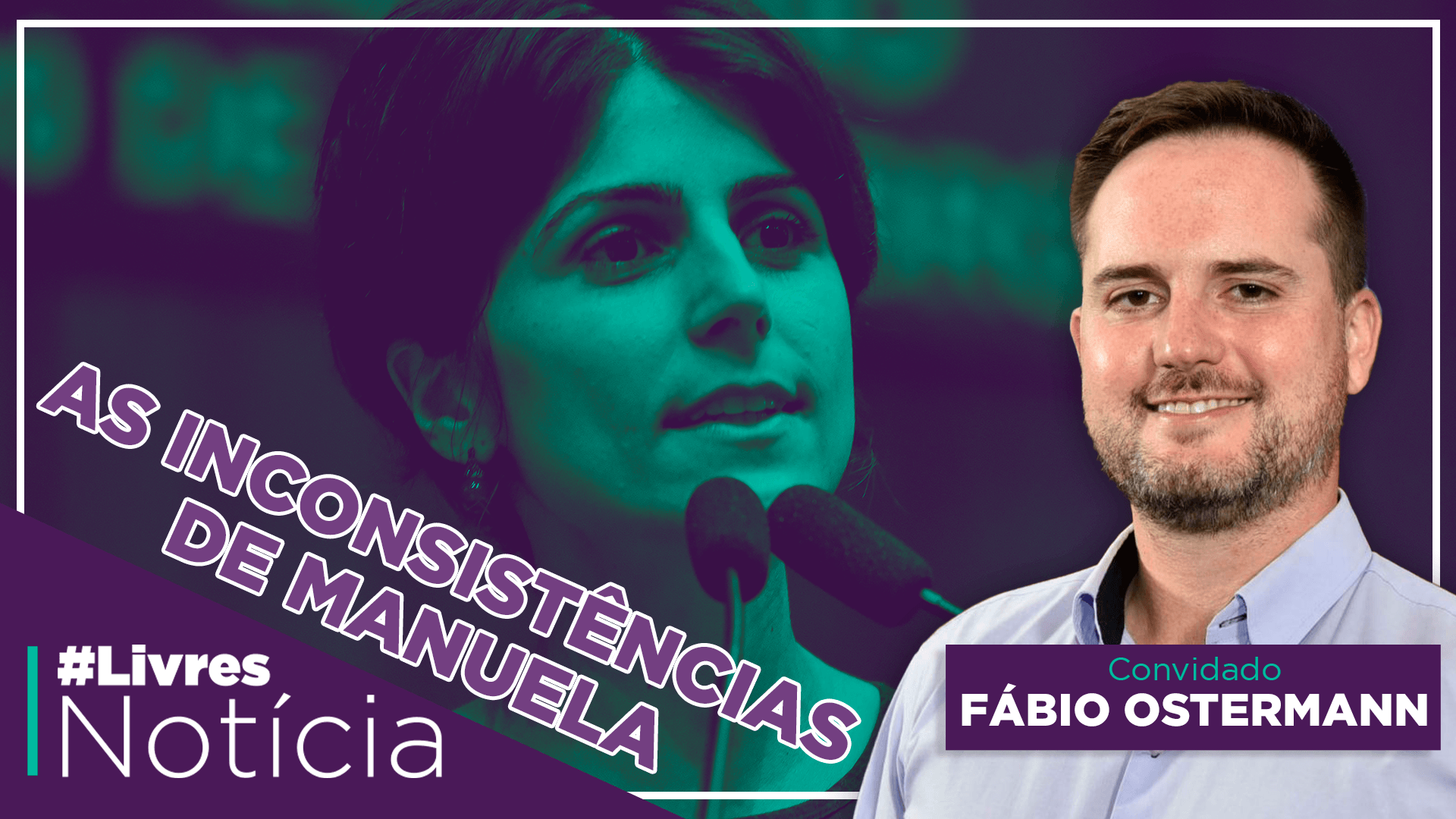 Manuela D’Ávila é moderada? | LivresNotícia AO VIVO – 24/11