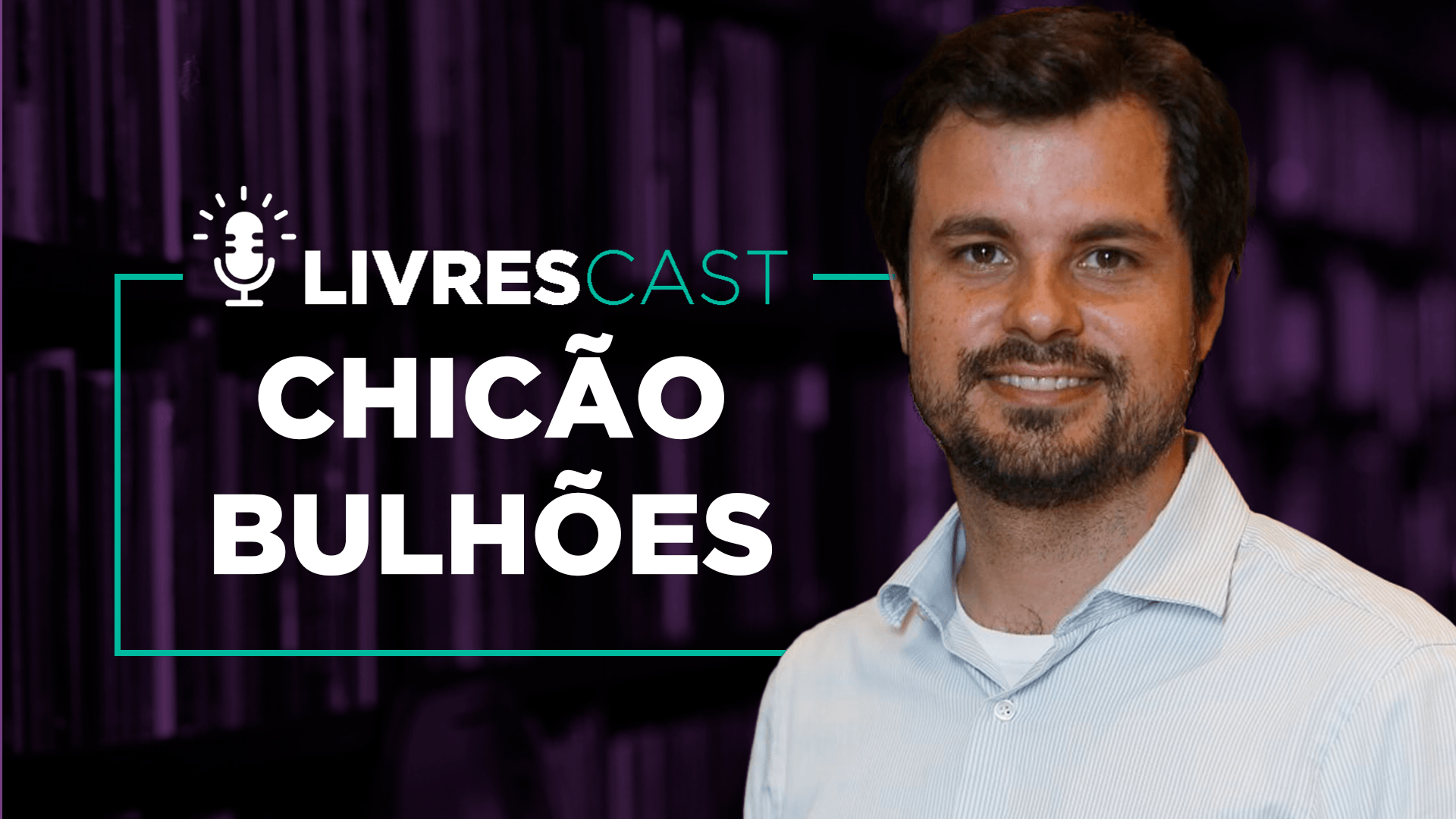 LivresCast – Programas de auxílio a microempreendedores durante a pandemia, com Chicão Bulhões