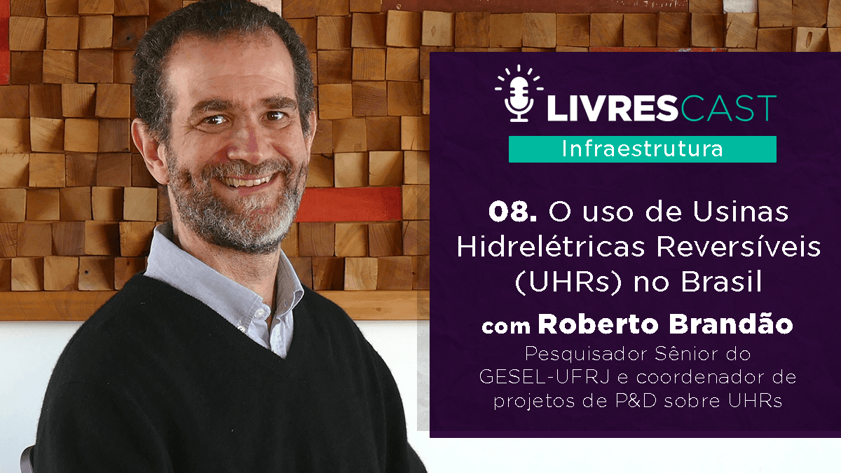 LivresCast Infra: Roberto Brandão
