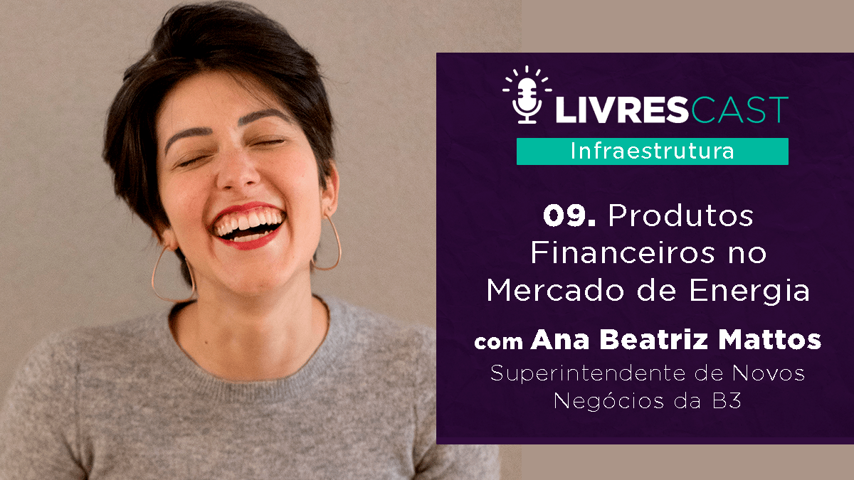 LivresCast Infra: Ana Beatriz Mattos