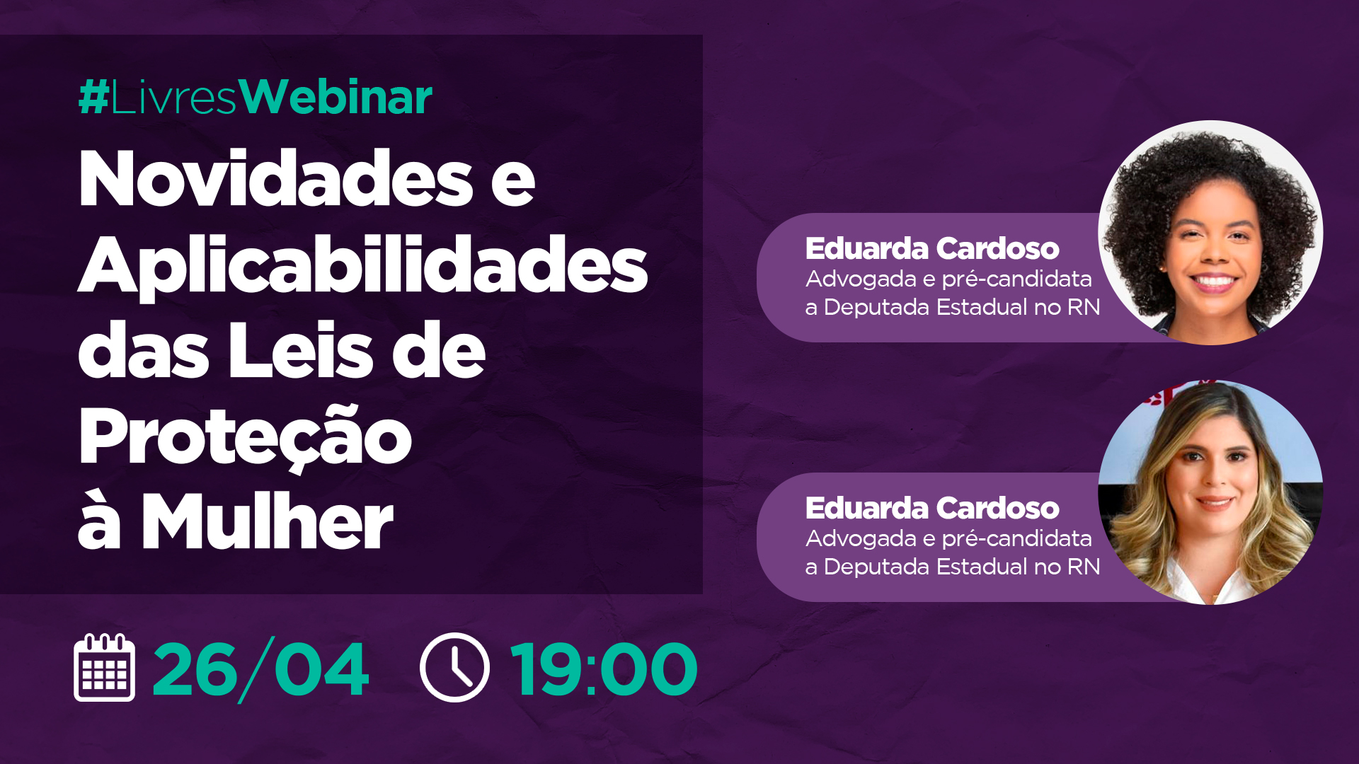 Pré-candidata Eduarda Cardoso debate leis de proteção à mulher em evento online