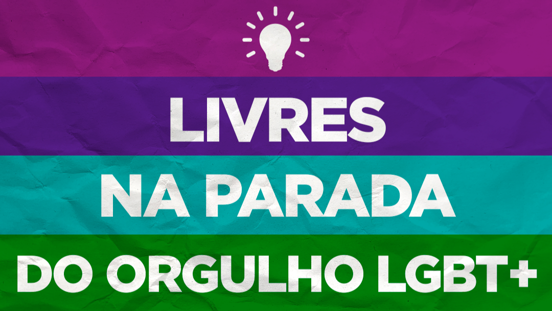 Livres confirma participação na Parada do Orgulho LGBTI+ de São Paulo