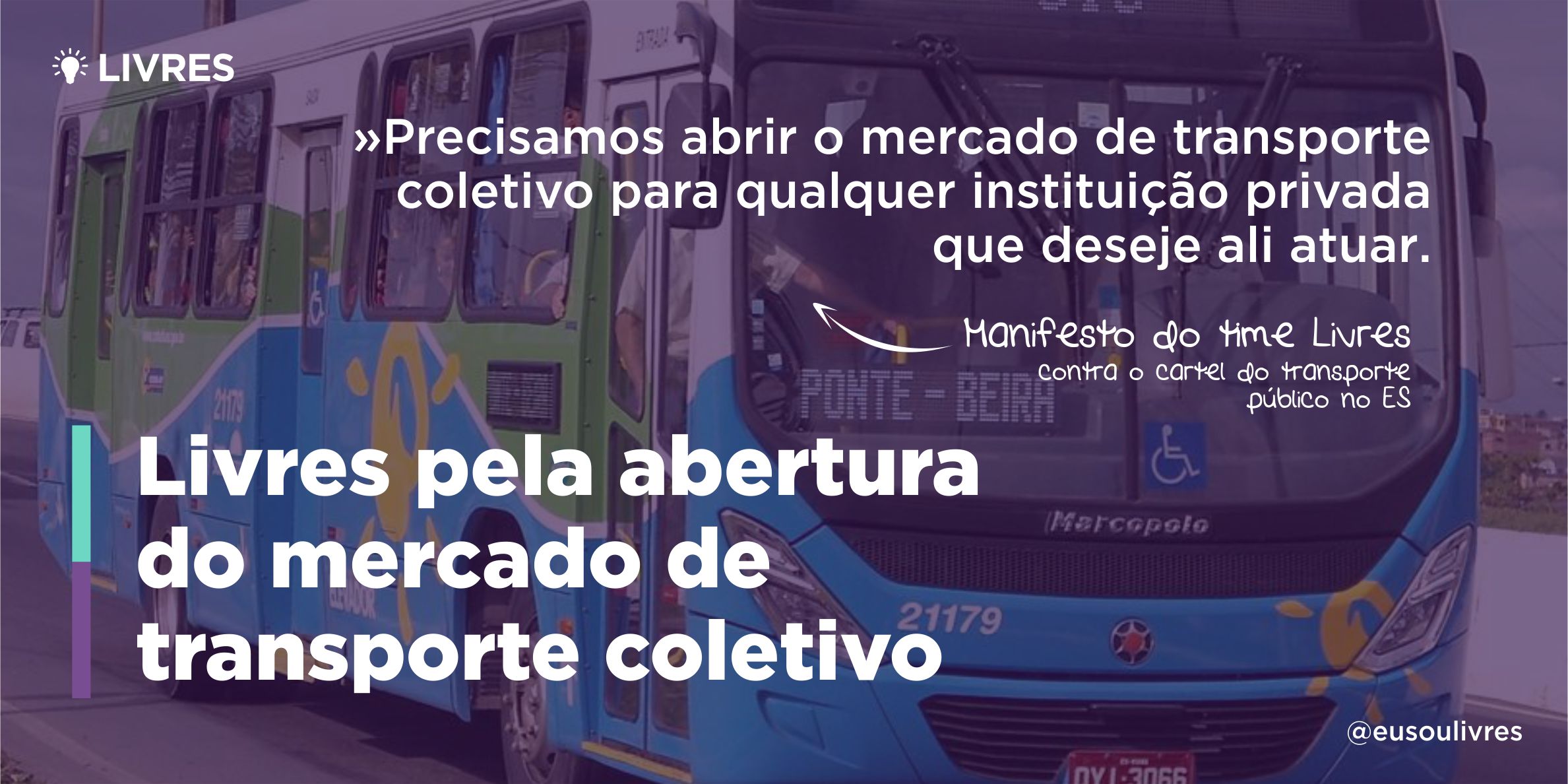 Pela abertura do mercado de transporte coletivo no ES
