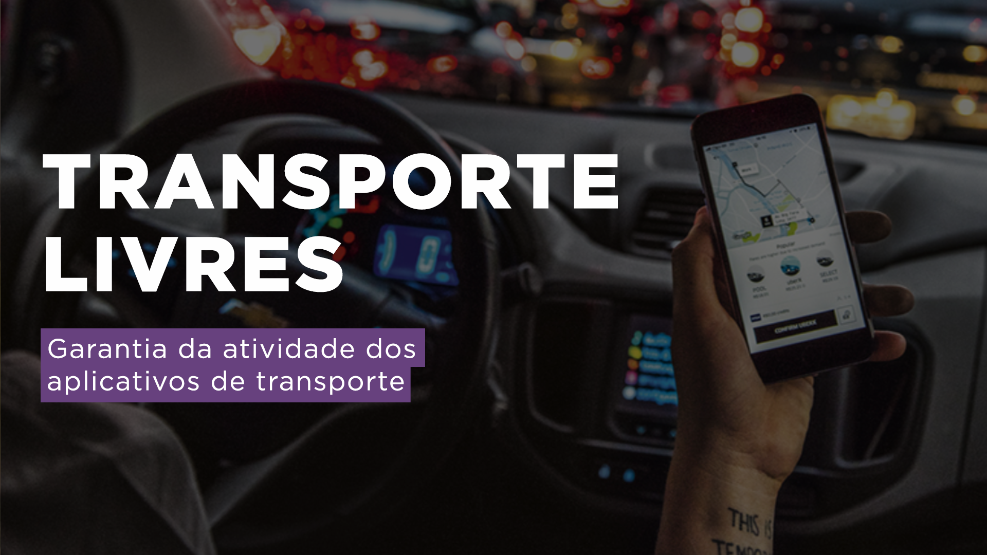 Transporte Livre: garantia da atividade dos aplicativos de transporte