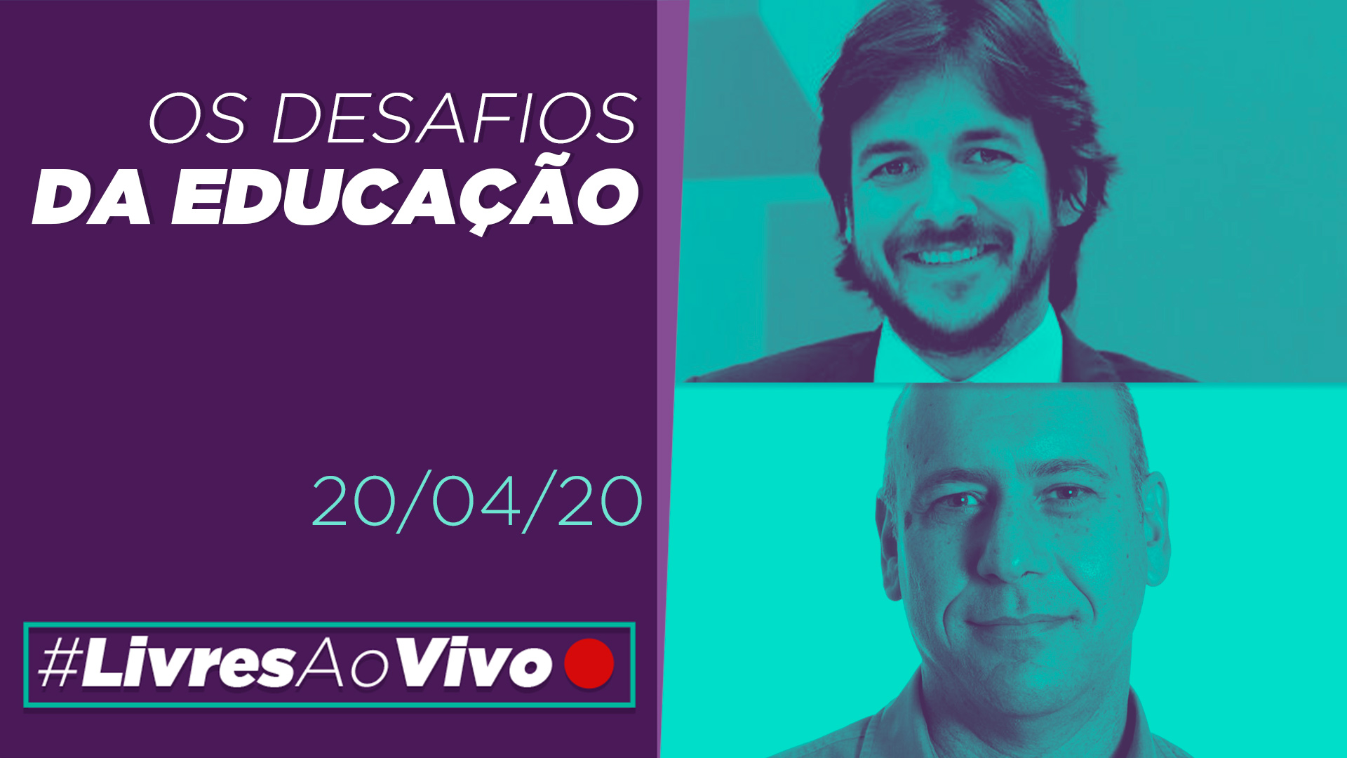 Os desafios da educação: Pedro Cunha Lima e André Portela