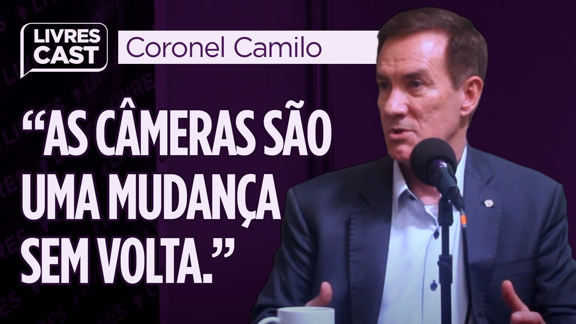 Câmeras nos policiais, armamento civil e Cracolândia | LivresCast com Coronel Camilo