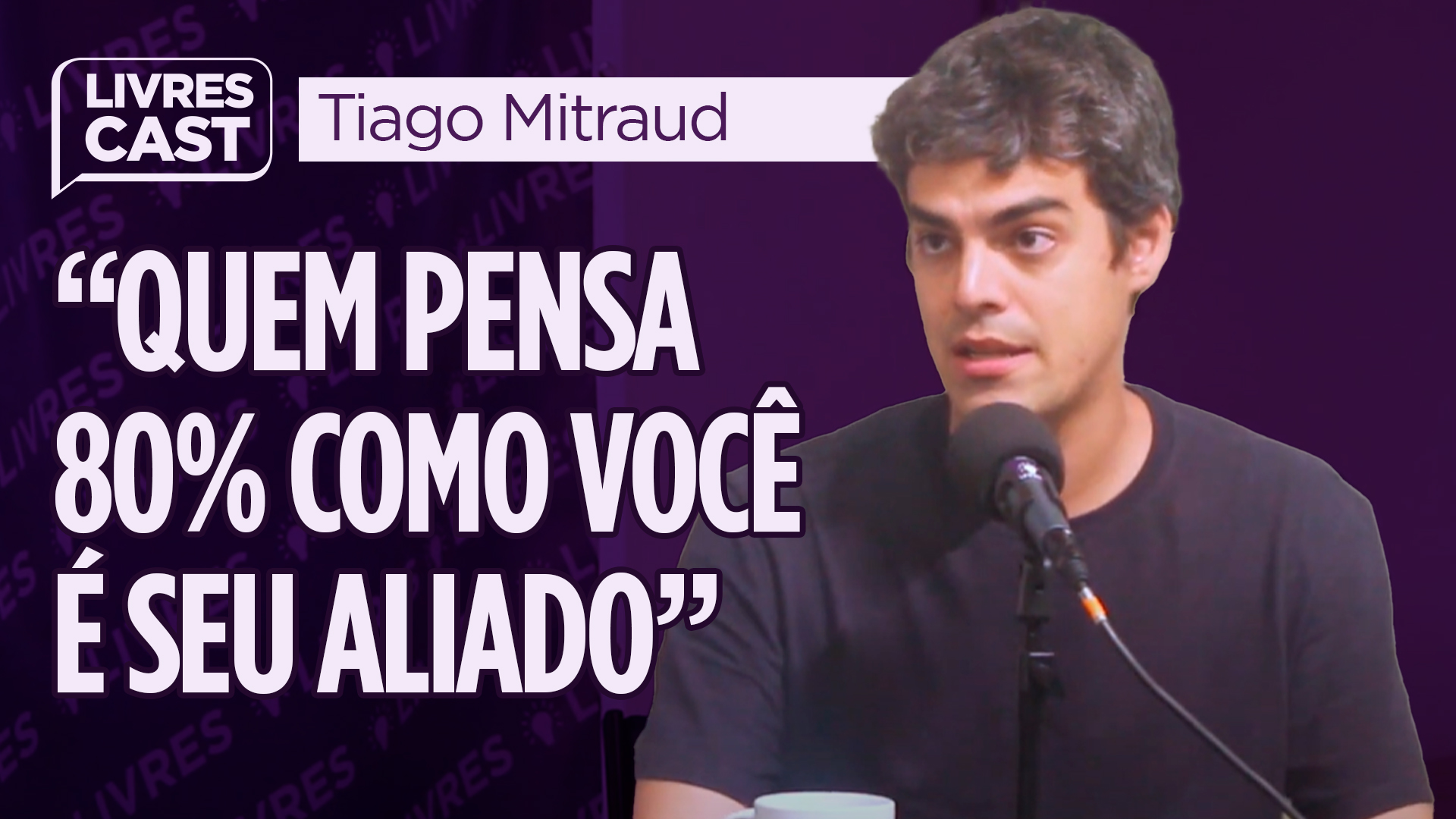 Ameaçado de morte por pensar diferente | LivresCast com Tiago Mitraud