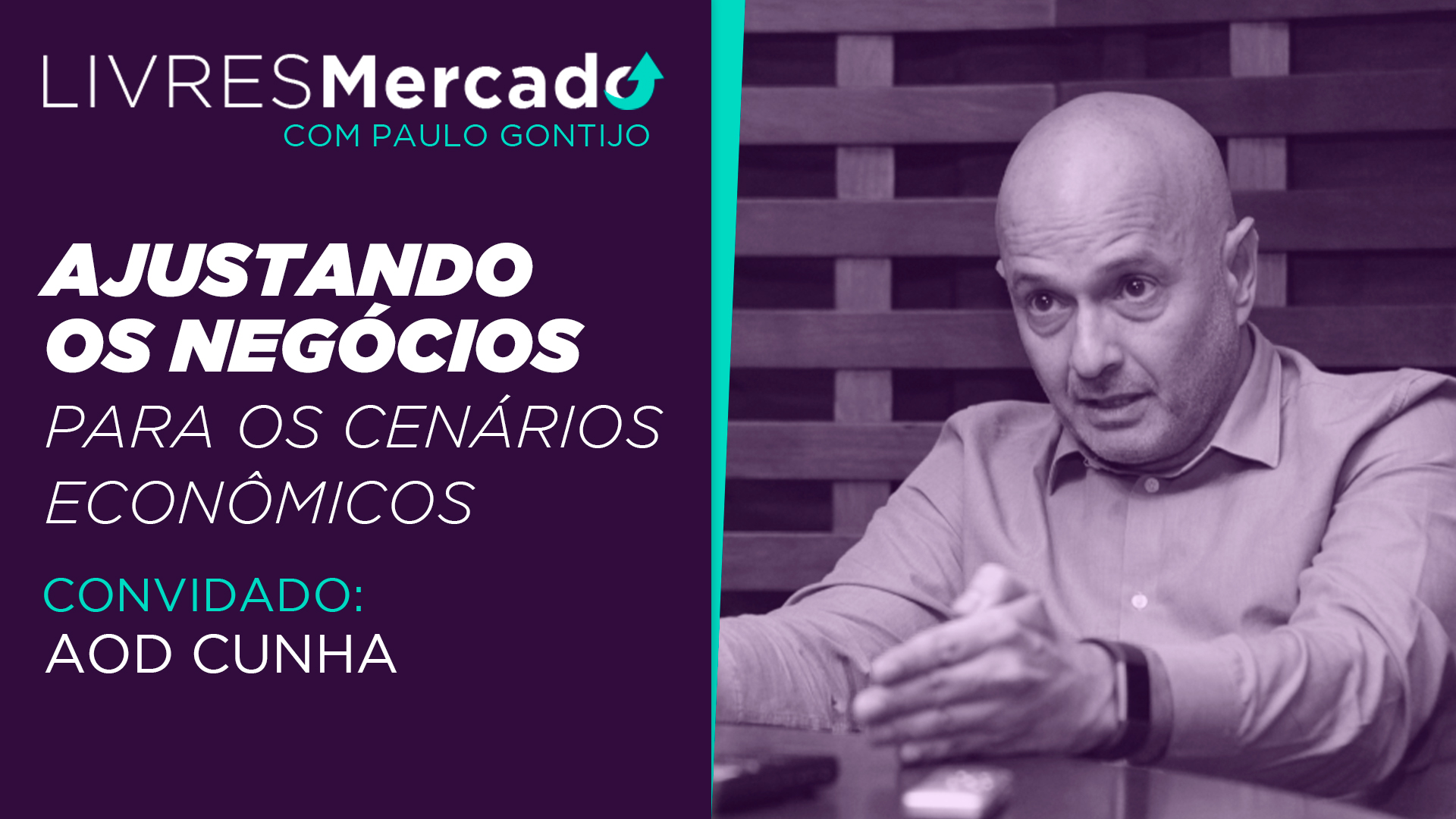 Ajustando os negócios para os Cenários Econômicos