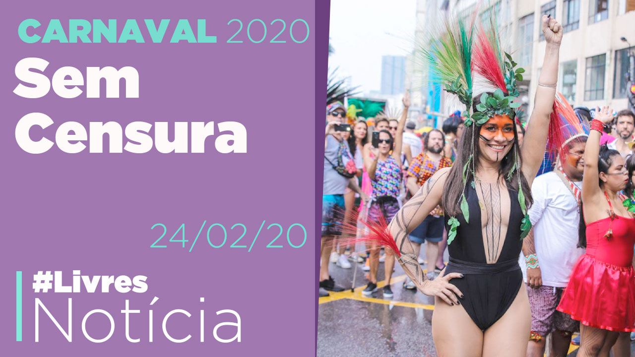 Carnaval contra as censuras da esquerda ou da direita