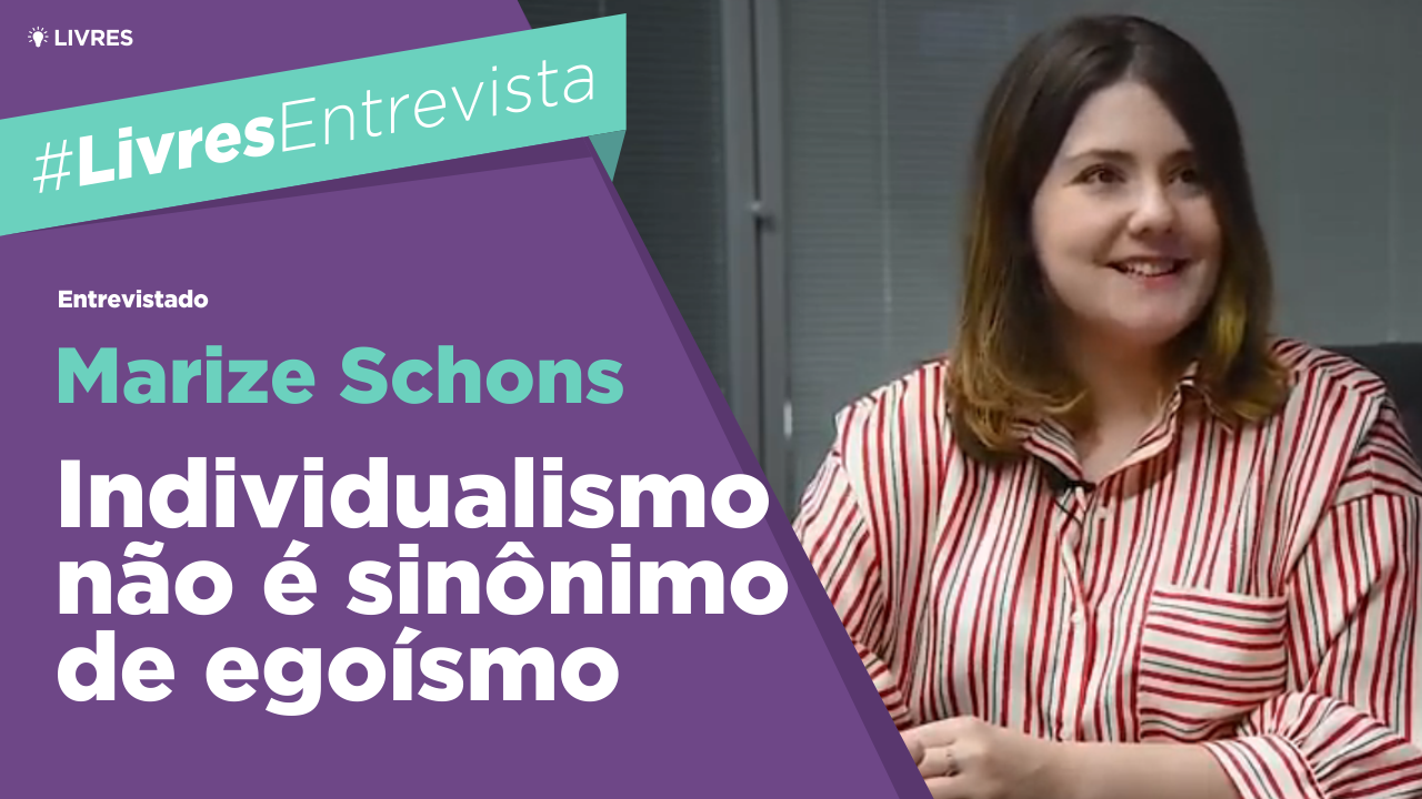 Individualismo não é sinônimo de egoísmo, por Marize Schons