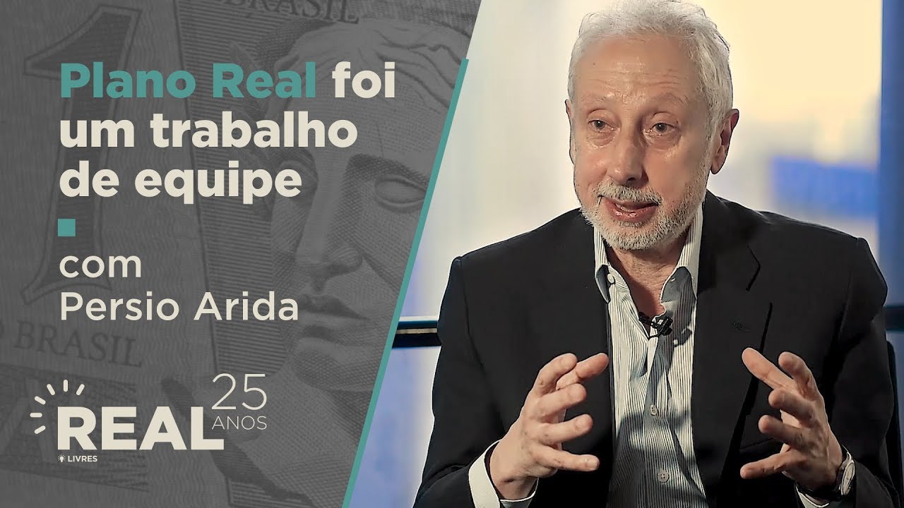 Plano Real foi um trabalho de equipe, por Persio Arida