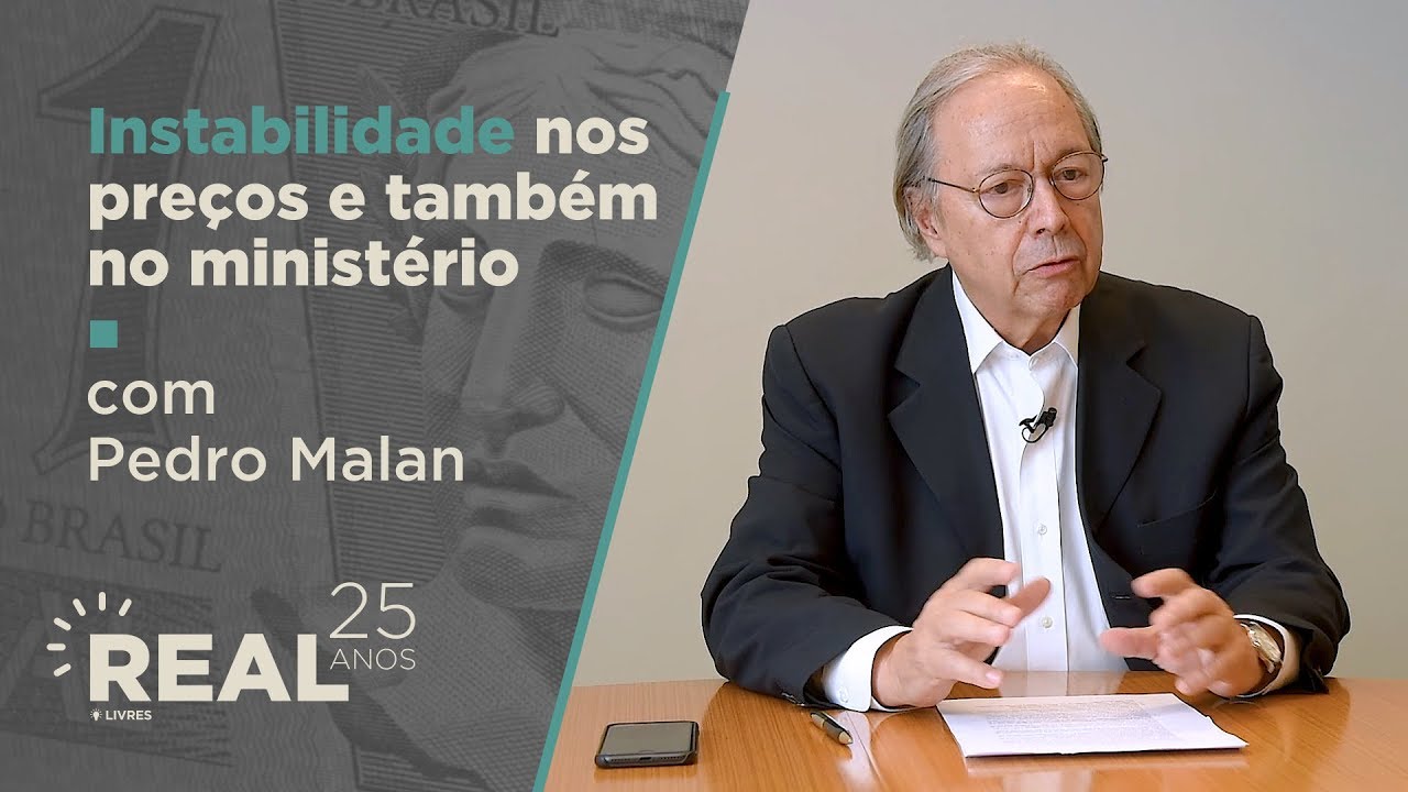 Instabilidade nos preços e também no ministério, por Pedro Malan