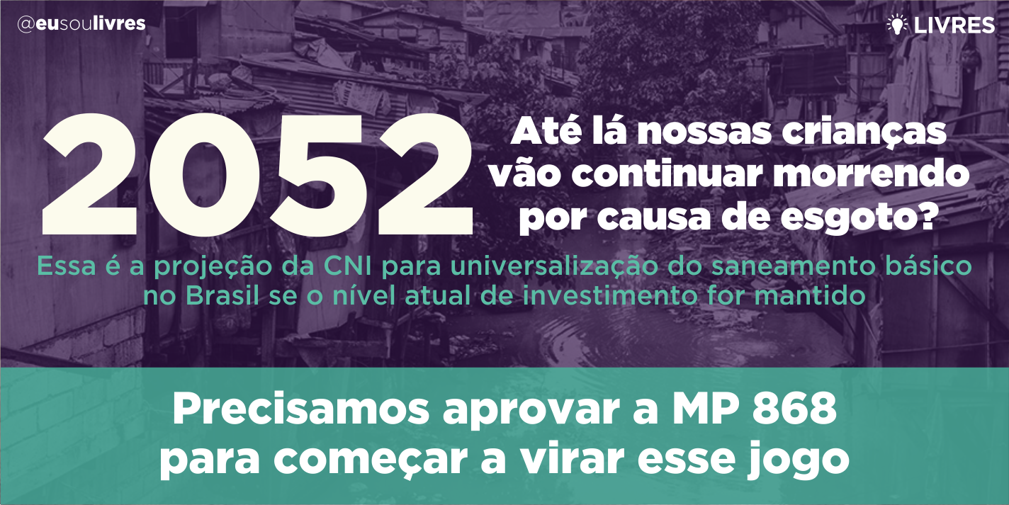 Nossas crianças vão conviver com esgoto a céu aberto até 2052?
