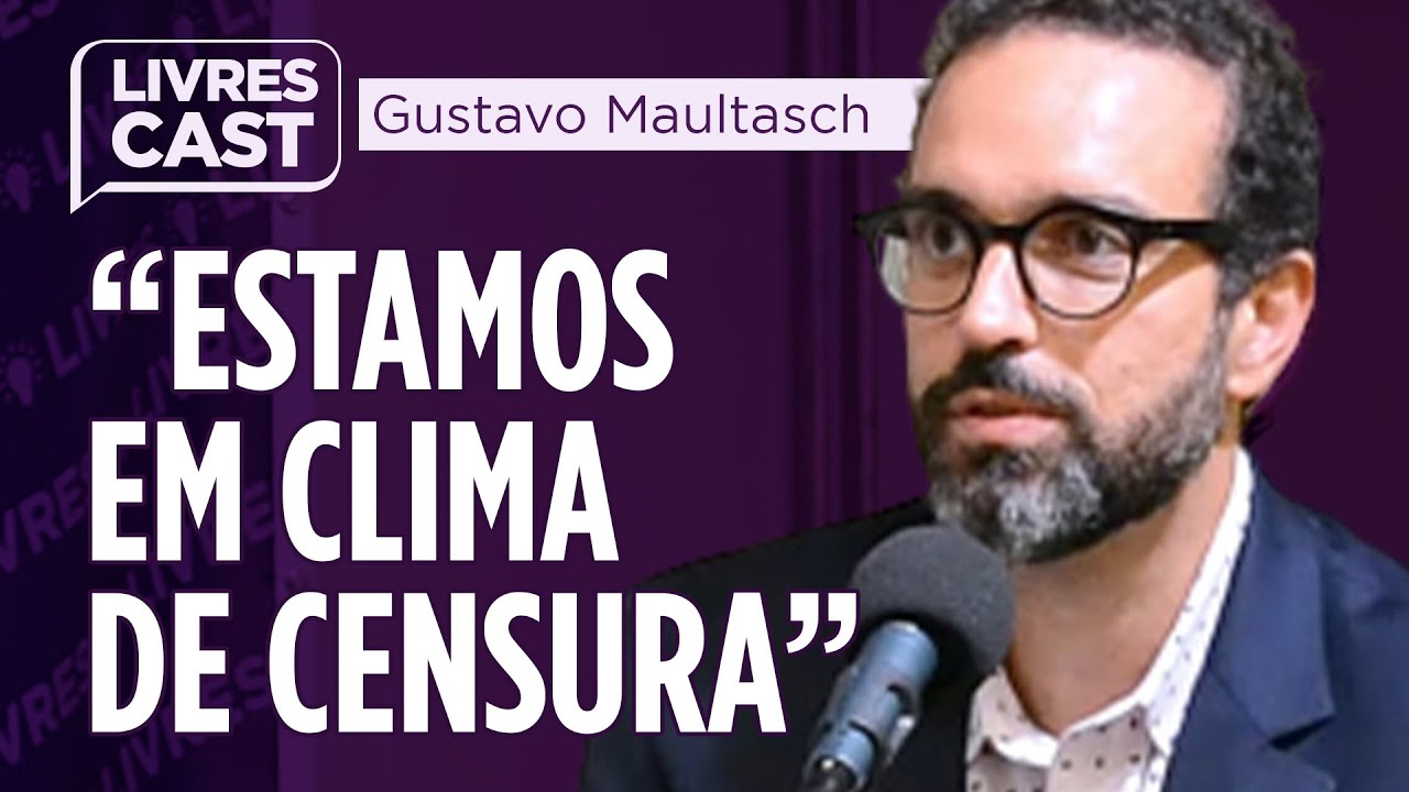 A liberdade de expressão está ameaçada no Brasil? | LivresCast com Gustavo Maultasch