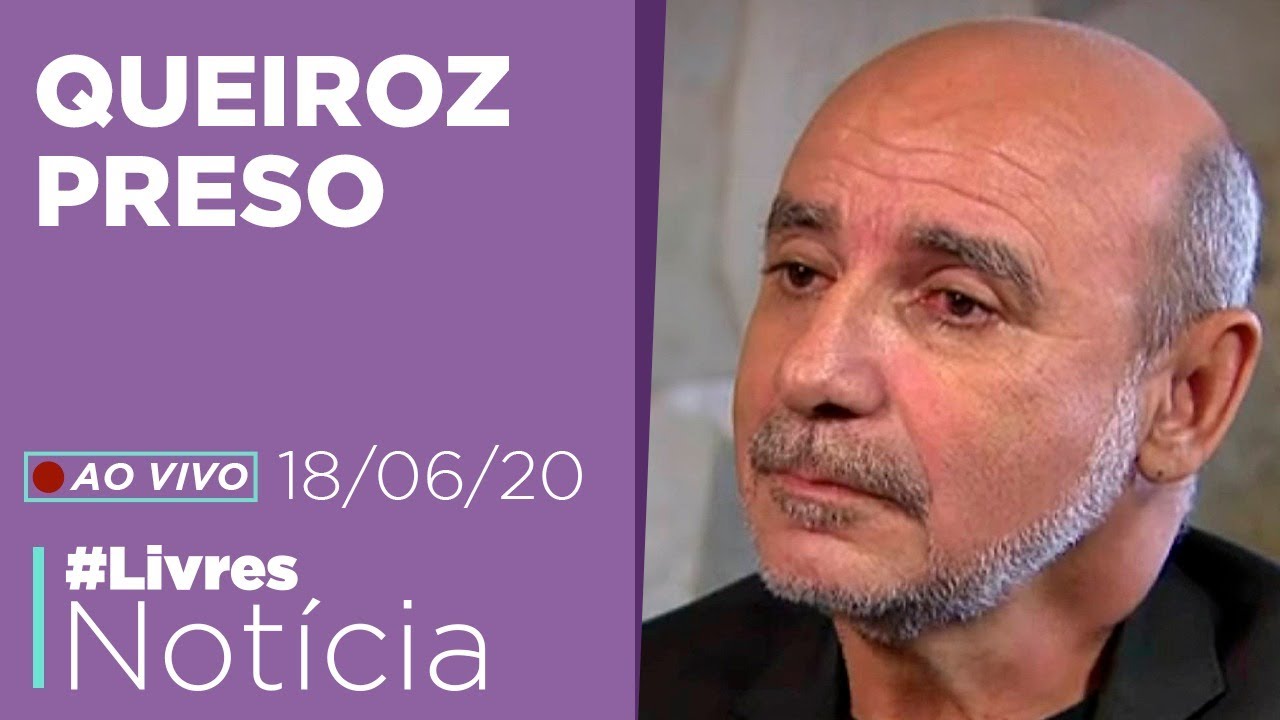 A prisão de Queiroz | Análise de Joel Pinheiro, Irapuã Santana e Paulo Gontijo