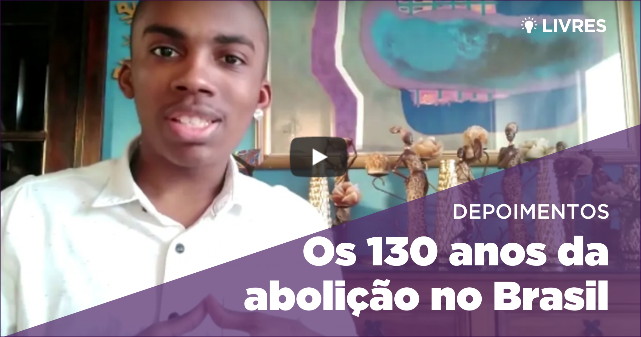 130 anos da abolição da escravatura no Brasil